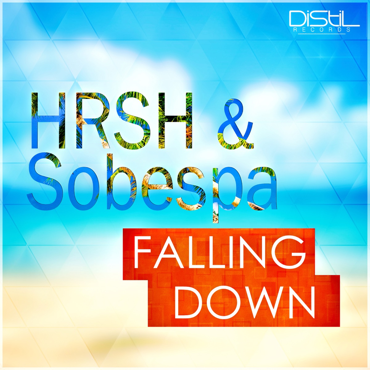 Falling Down - Single by Hrsh & Sobespa album cover