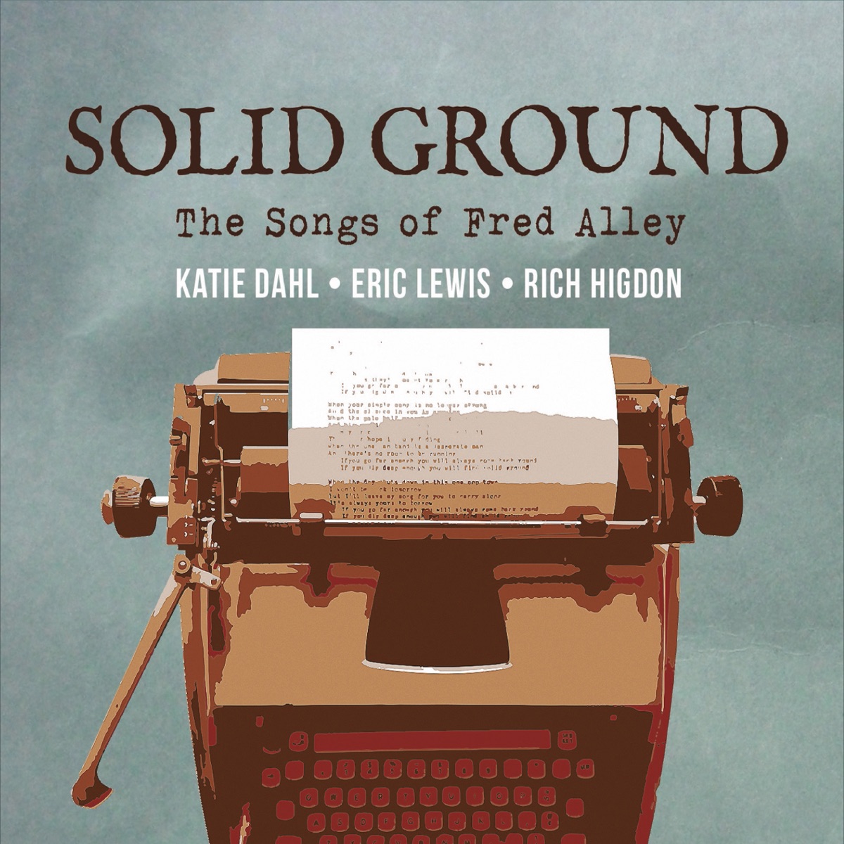 Solid Ground: The Songs of Fred Alley by Katie Dahl, Eric Lewis & Rich Higdon album cover