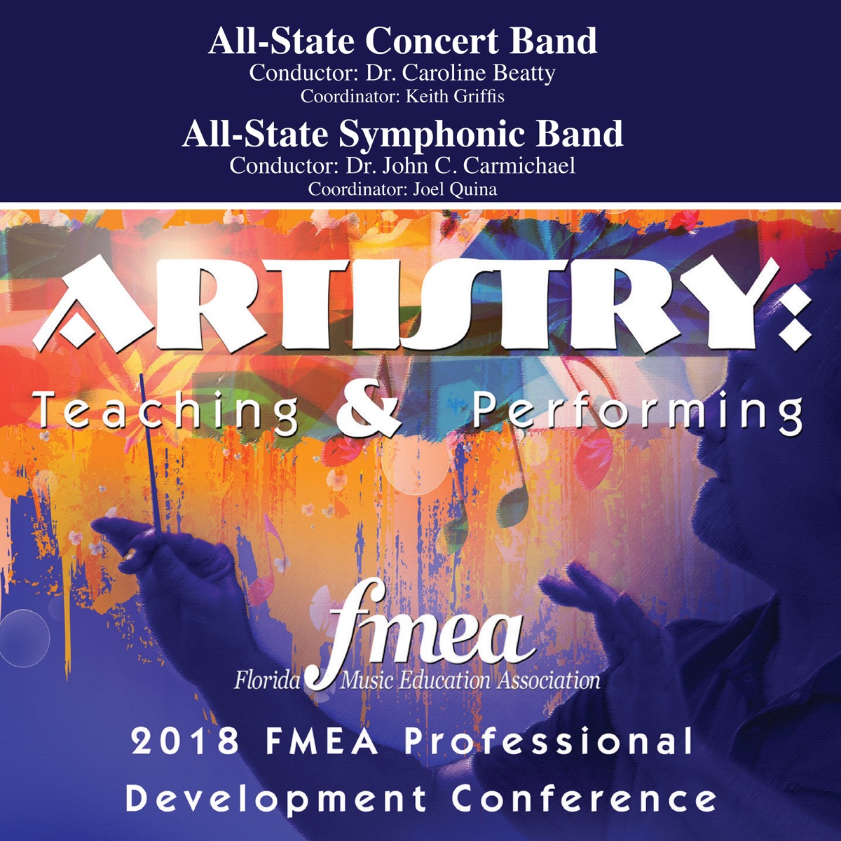 2018 Florida Music Education Association (FMEA): All-State Concert Band & All-State Symphonic Band [Live] by Florida All-State Concert Band & Florida All-State Symphonic Band album cover