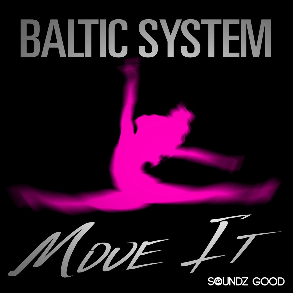 Move It - Single by Baltic System album cover