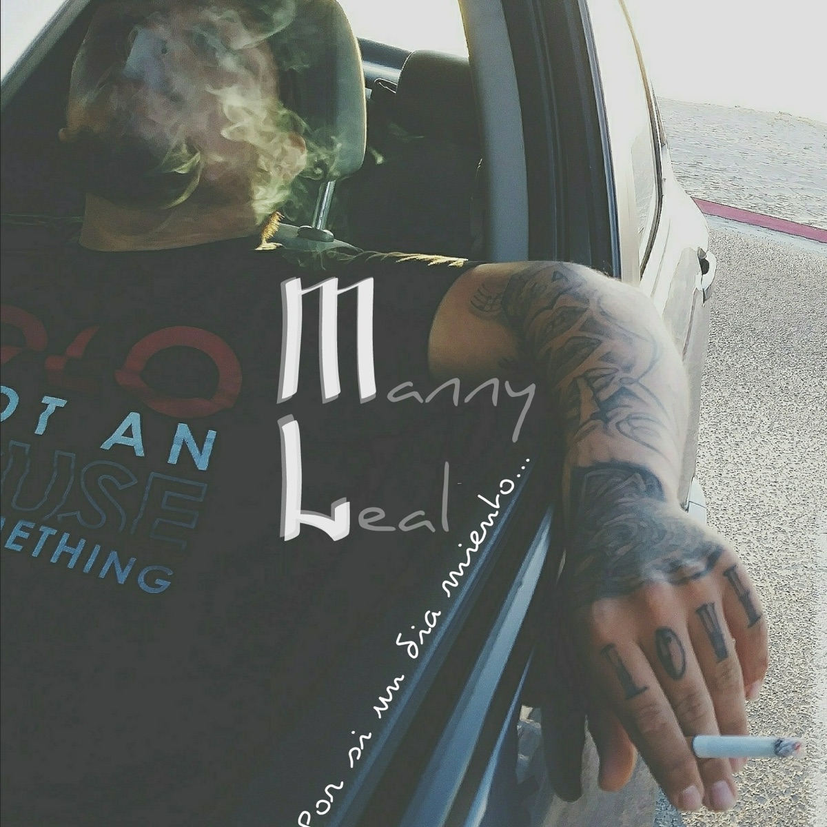Por Si un Día Miento - Single by Manny Leal album cover