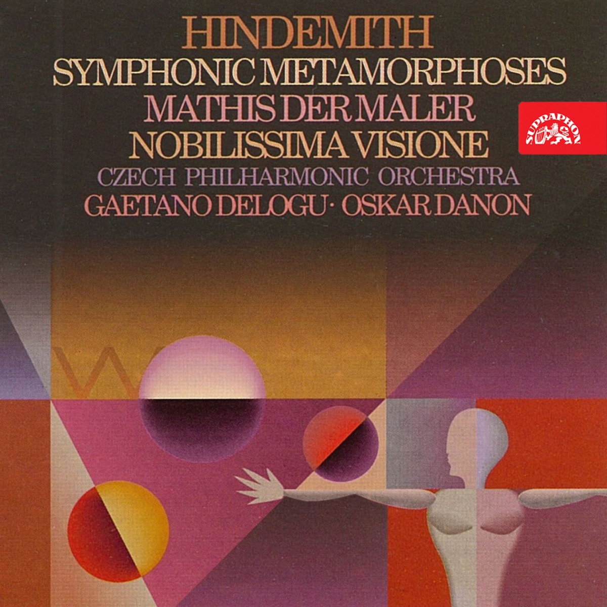 Hindemith: Symphonic Metamorphoses, Nobilissima visione, Mathis der Maler by Gaetano Delogu, Oskar Danon & Czech Philharmonic album cover