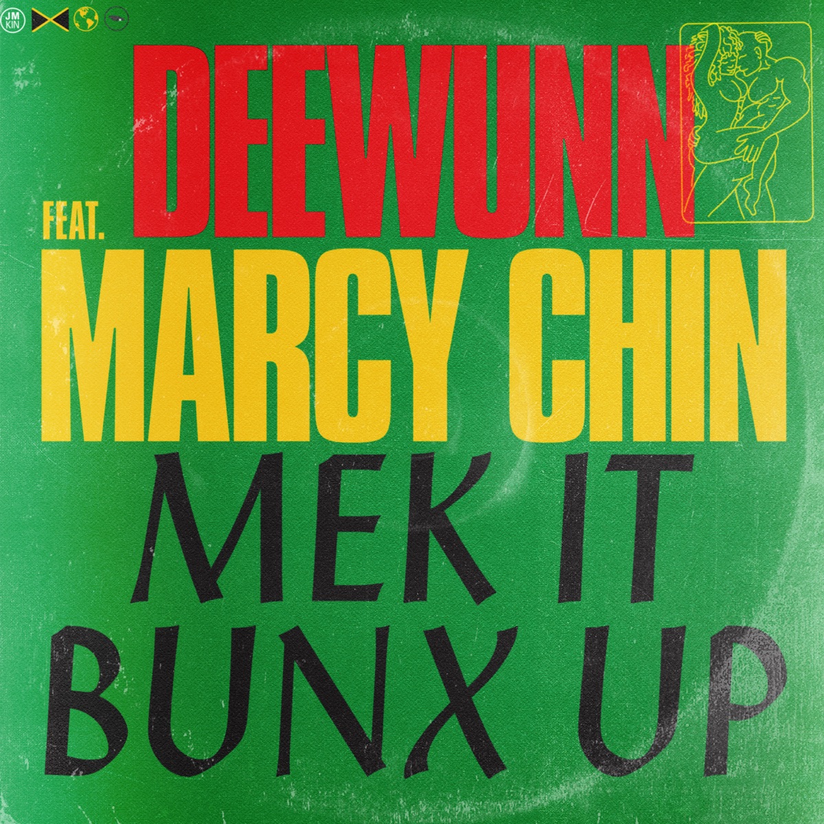 Mek It Bunx Up (feat. Marcy Chin) - Single by DeeWunn album cover