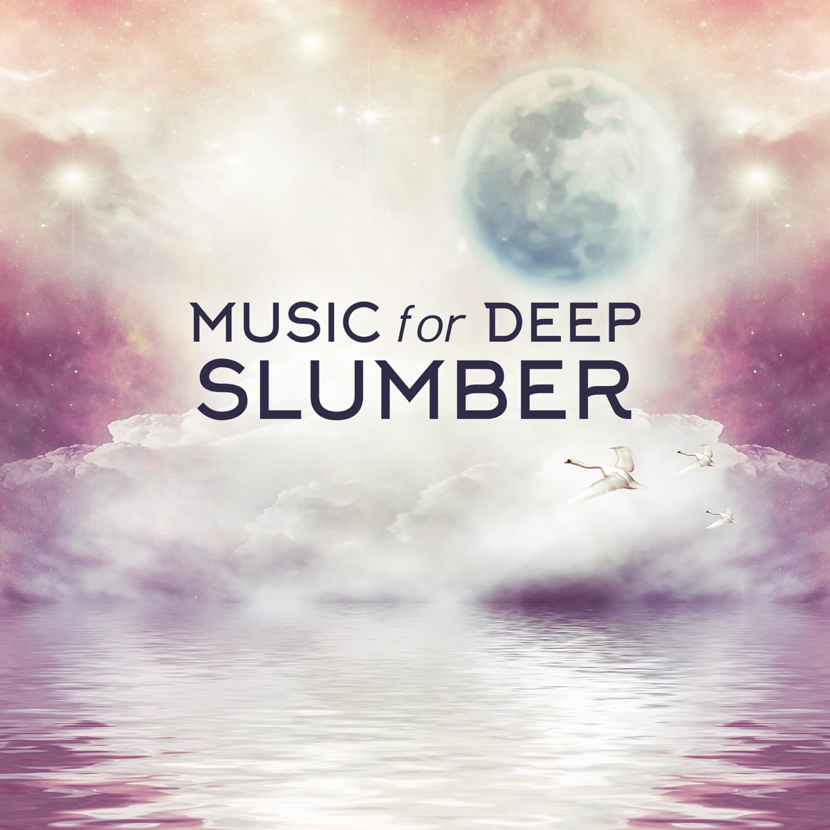 Music for Deep Slumber: Perfect Selection of Calming, Relaxing & Soothing Sounds by Healing Meditation Zone, Trouble Sleeping Music Universe & Serenity Music Relaxation album cover