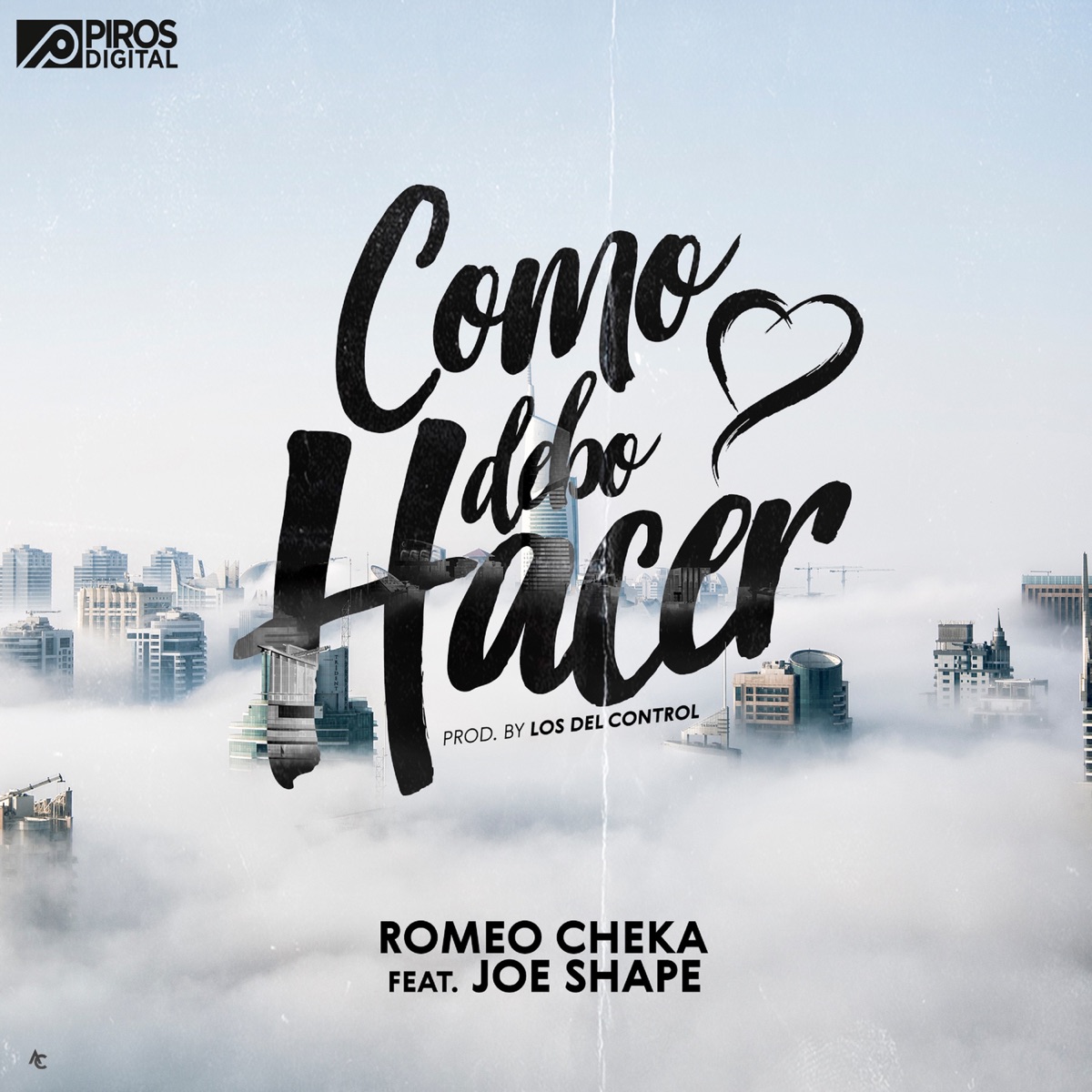 Como Debo Hacer (feat. Joe Shape) - Single by Romeo Cheka album cover