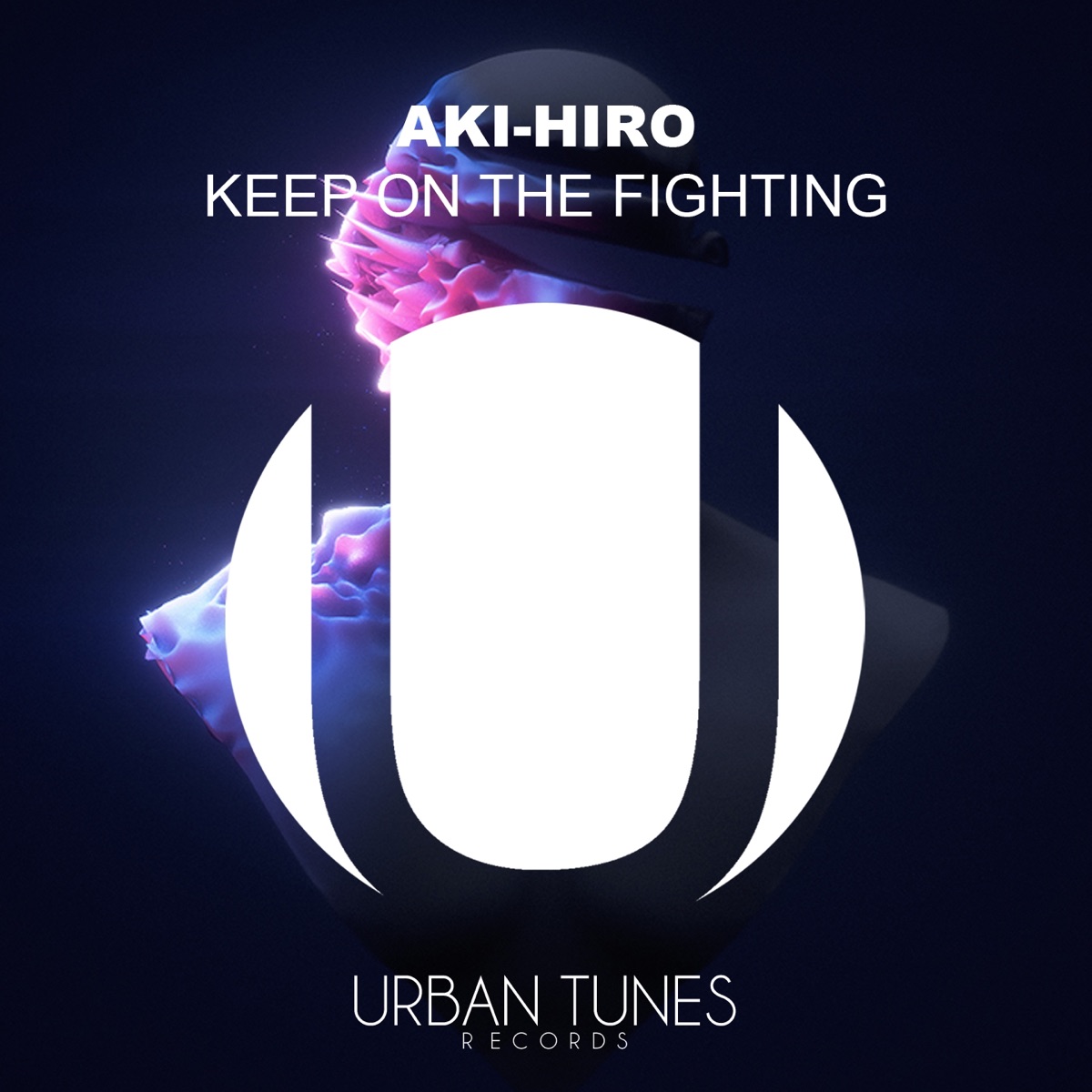 Keep on the Fighting - Single by Aki-Hiro album cover