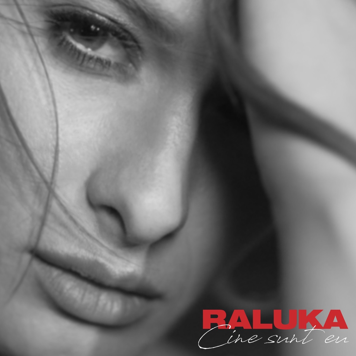 Cine Sunt Eu - Single by Raluka album cover