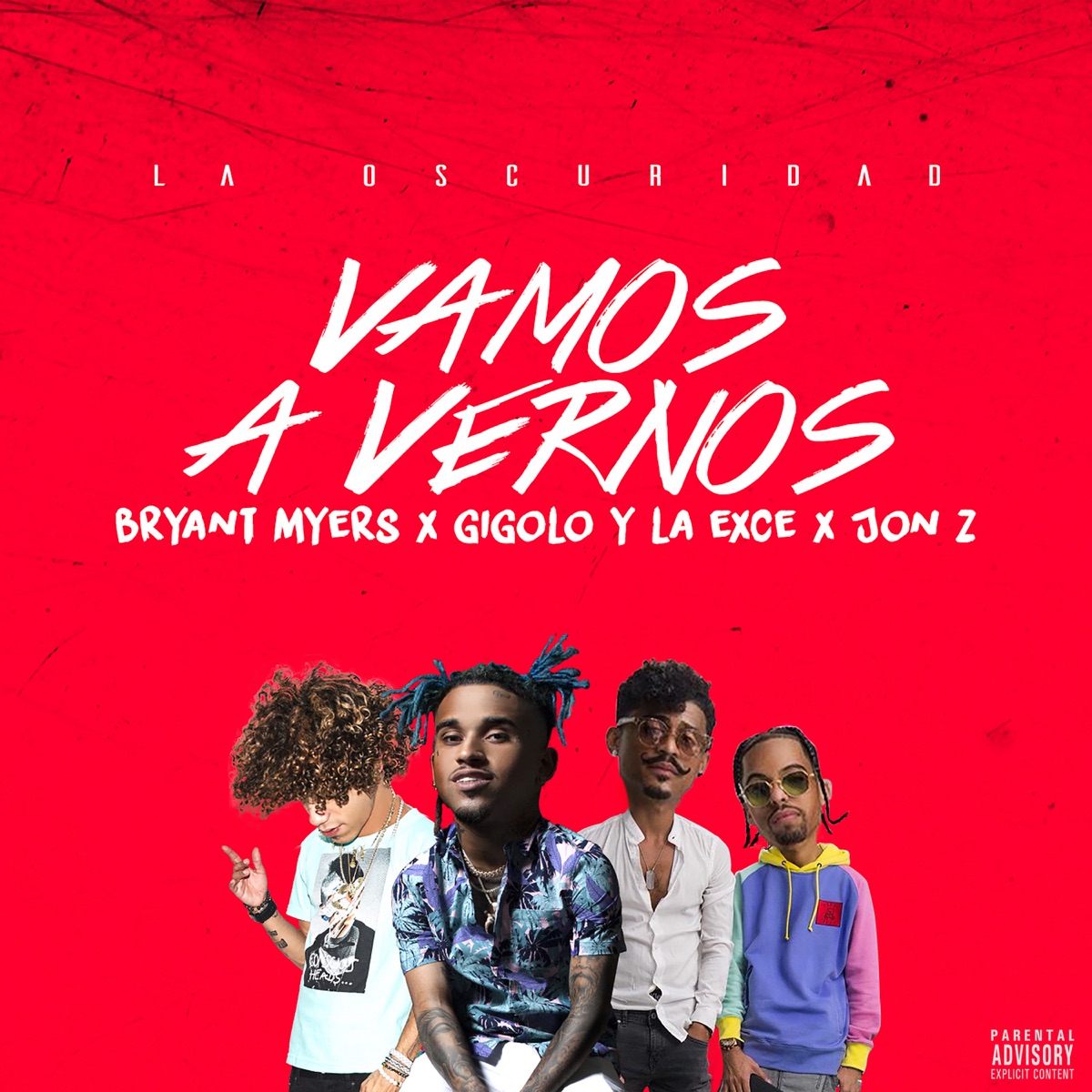 Vamos a Vernos - Single by Bryant Myers, Gigolo Y La Exce & Jon Z album cover