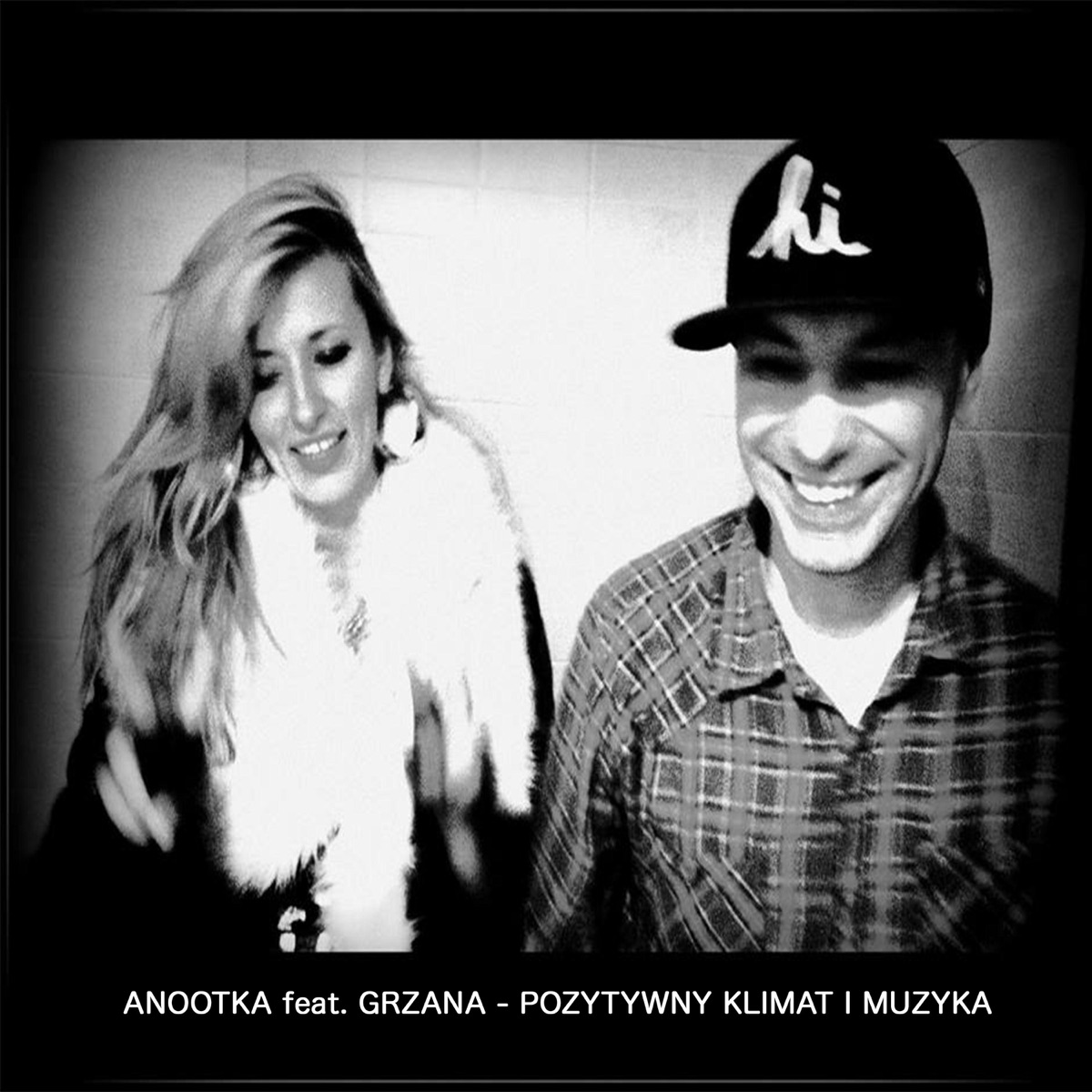 Pozytywny Klimat I Muzyka - Single by Anootka & Grzana album cover