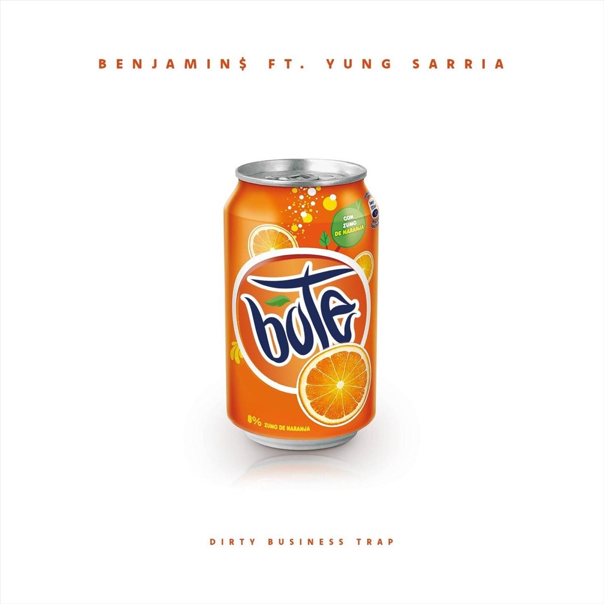 Bote (feat. Yung Sarria) - Single by Benjamins album cover