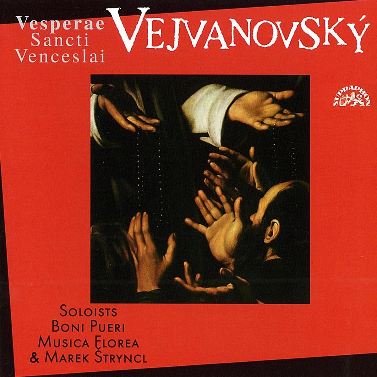 Vejvanovský: Vesperae Sancti Venceslai by Michael Pospíšil, Jaroslav Brezina, Marek Stryncl, Jakub Martinec, Musica Florea & Boni Pueri Czech Boys Choir album cover