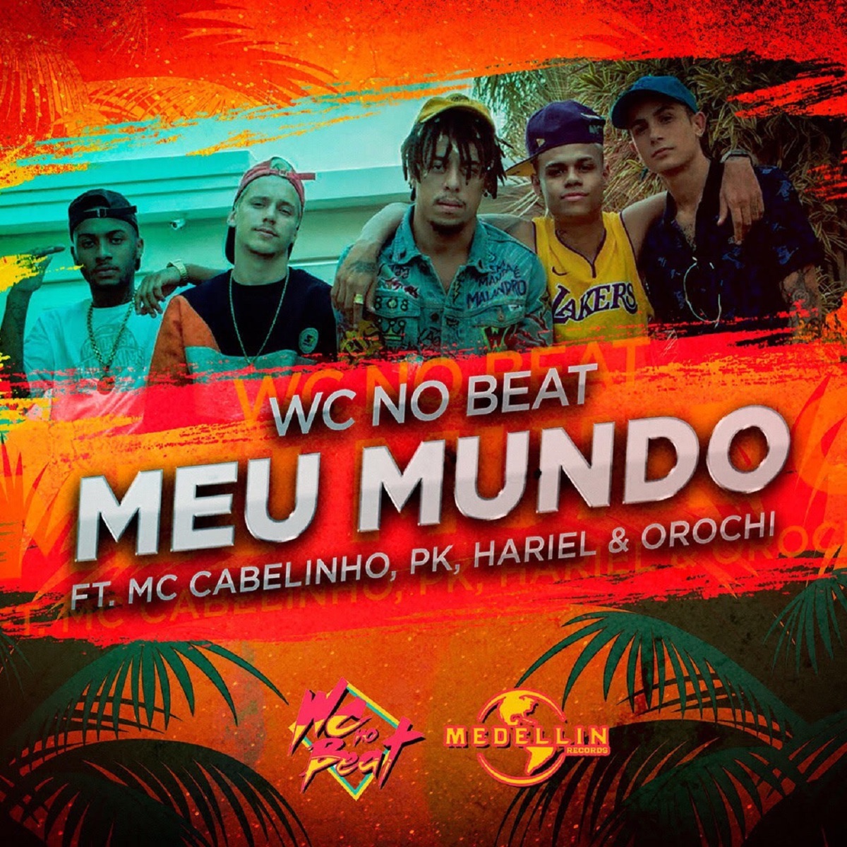 Meu Mundo (feat. MC Cabelinho, PK, Hariel & Orochi) - Single by WC no Beat album cover