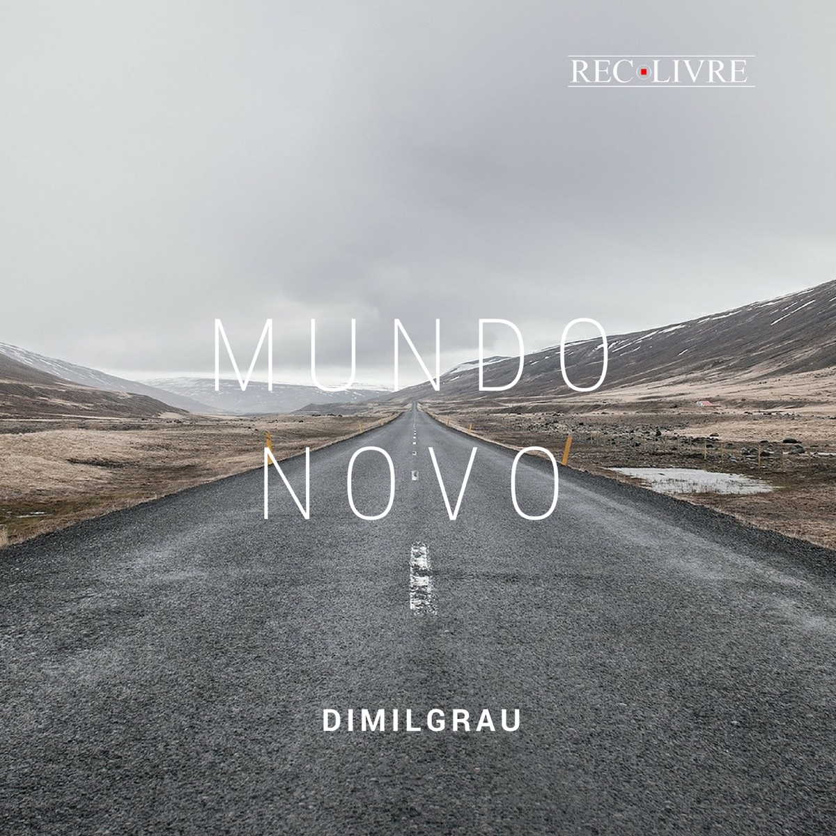 Mundo Novo - Single by Dimilgrau album cover