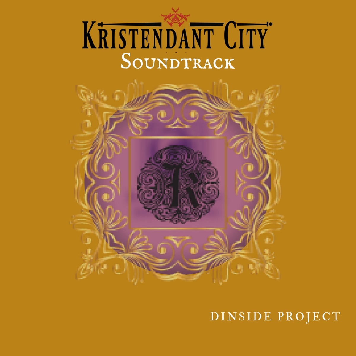 Kristendant City Soundtrack (International Version) by Dinside Project album cover