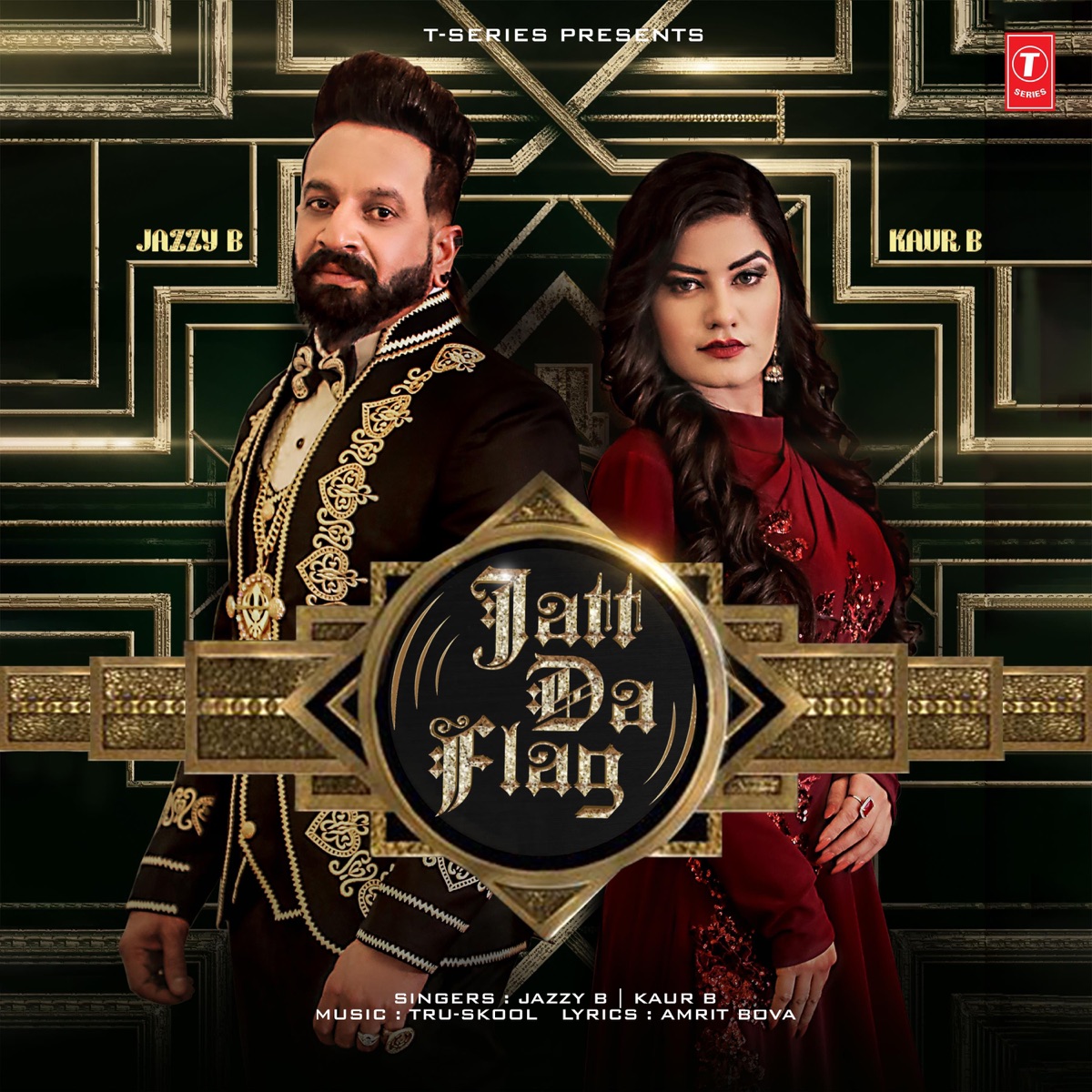 Jatt Da Flag - Single by Jazzy B, Kaur-B & Tru-Skool album cover