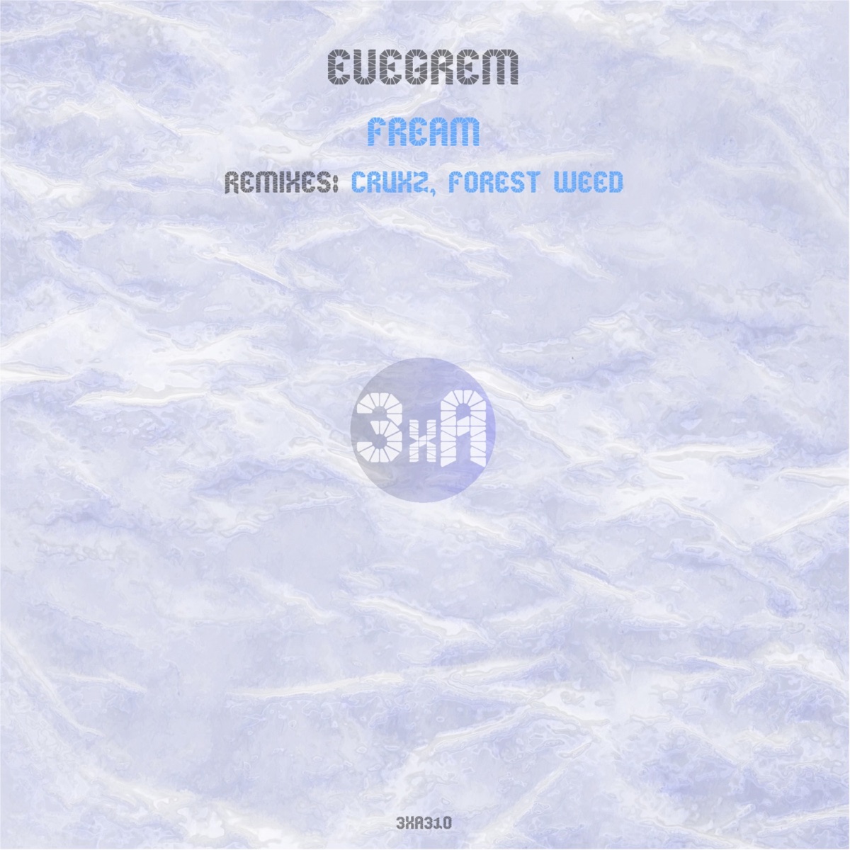 Fream - Single by Evegrem album cover