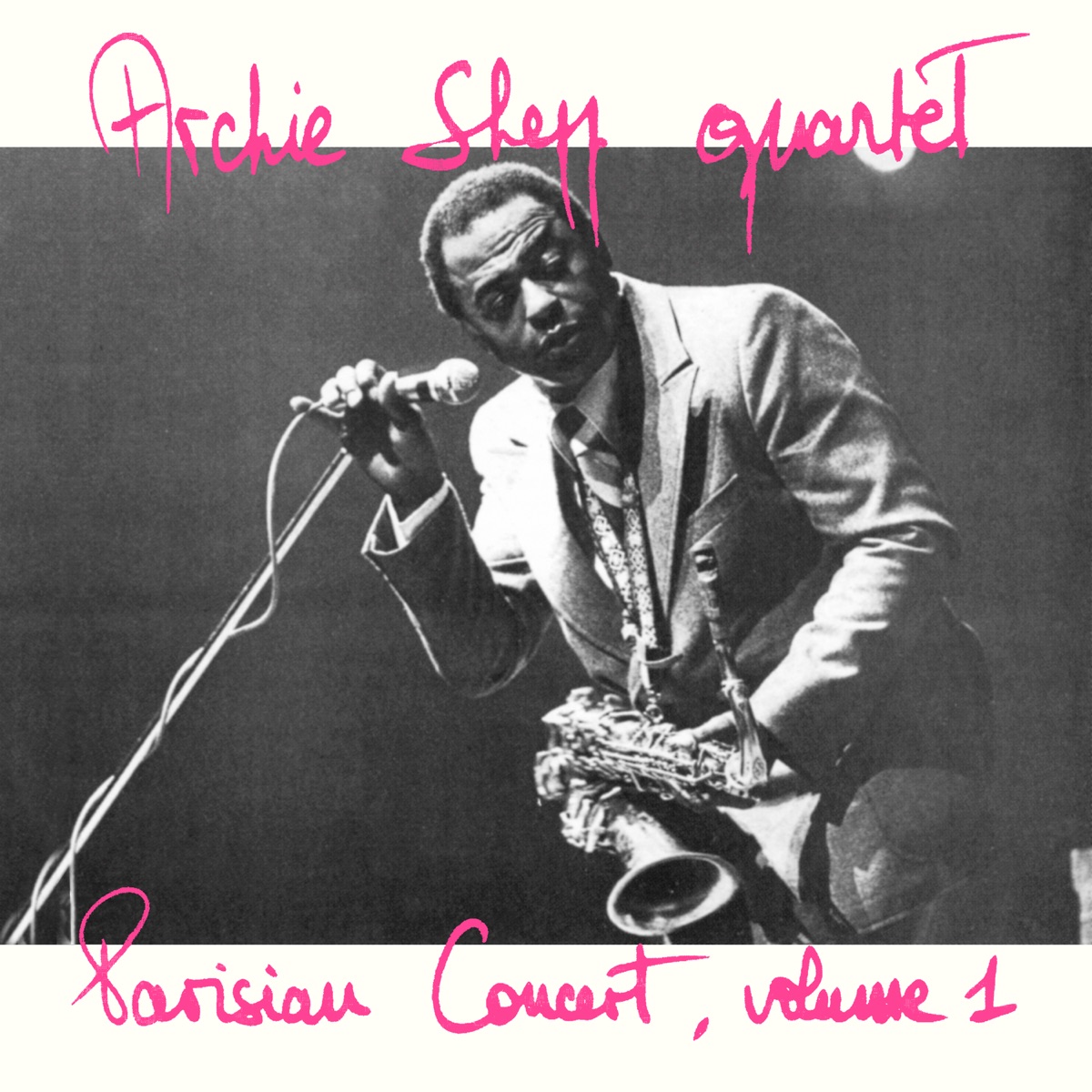 Parisian Concert, Volume 1 (feat. Cameron Brown, Clifford Jarvis & Siegfried Kessler) by Archie Shepp Quartet album cover