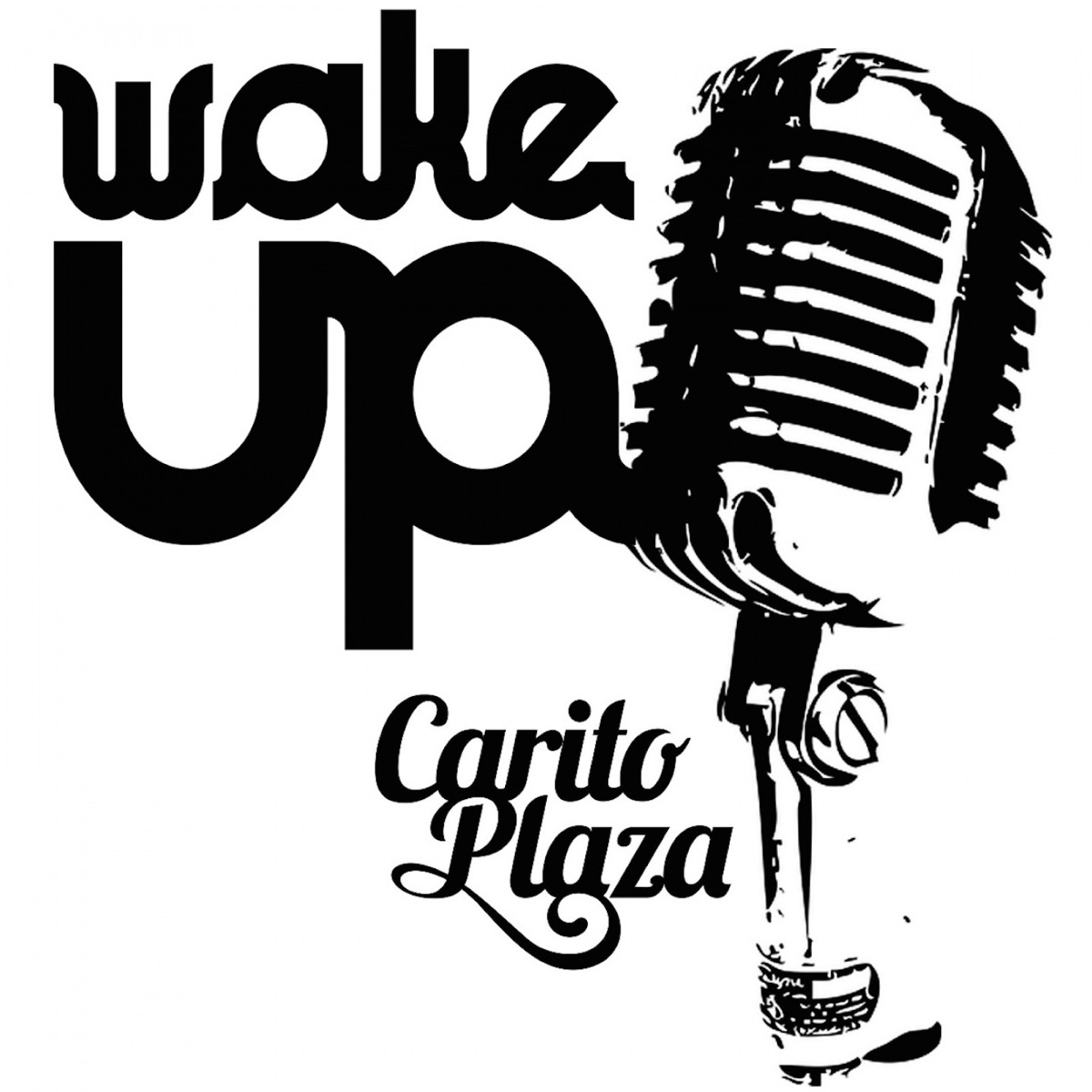 Wake Up (feat. DJ Acres) - Single by Carito Plaza album cover