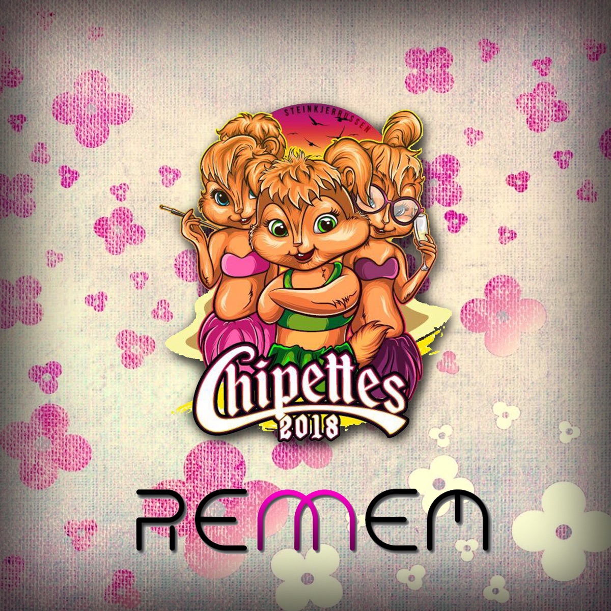Chipettes 2018 - Single by Rennem album cover