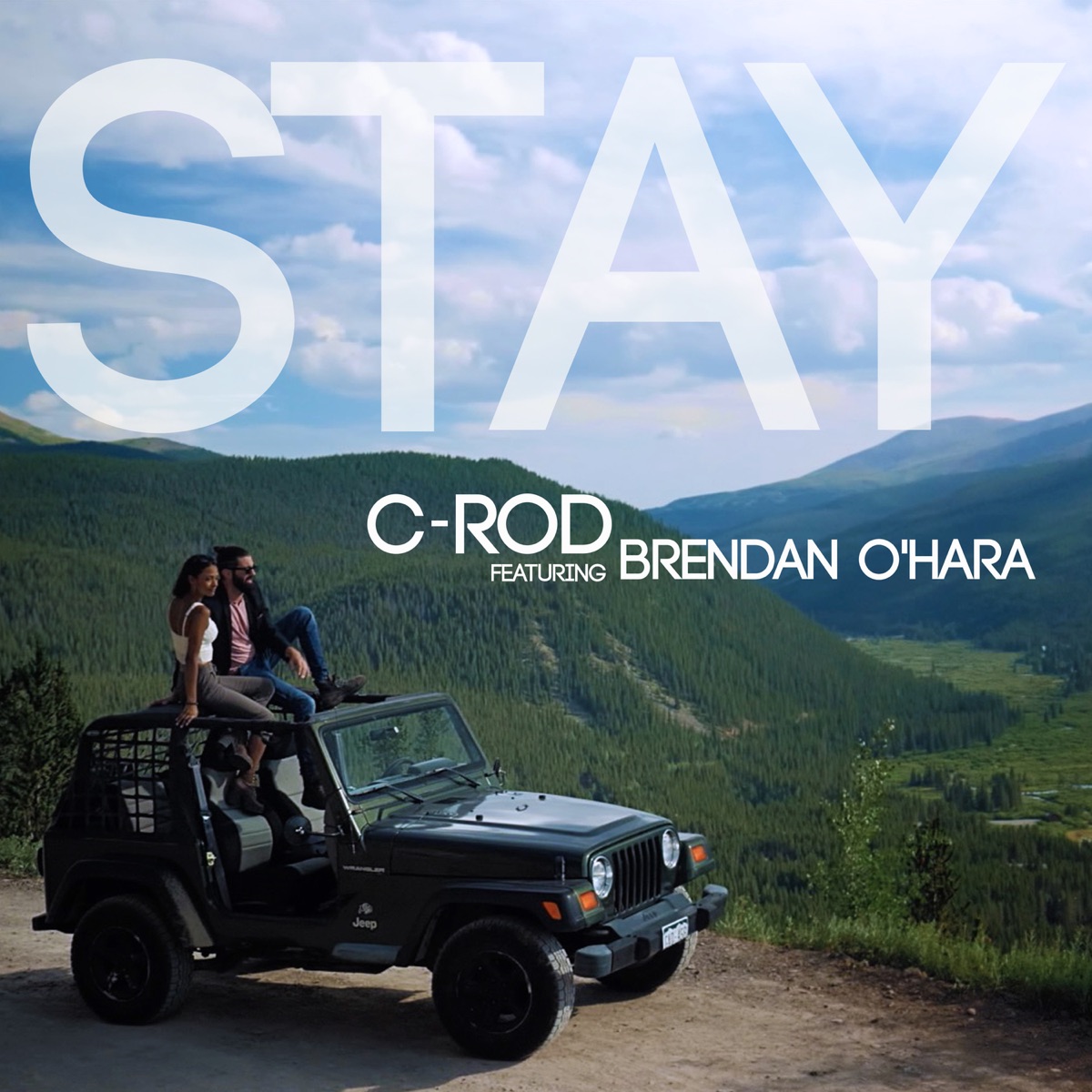 Stay (feat. Brendan O'Hara) - Single by C-Rod album cover