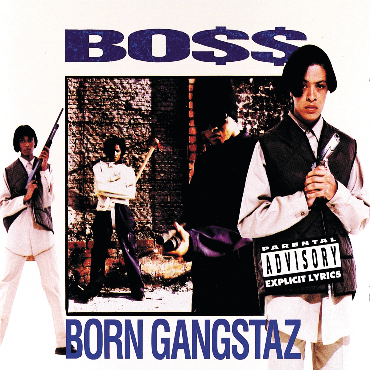 Born Gangstaz by Boss album cover