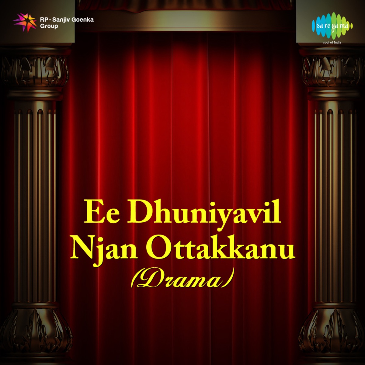 Ee Dhuniyavil Njan Ottakkanu - Drama (Original Motion Picture Soundtrack) - Single by M. S. Baburaj album cover