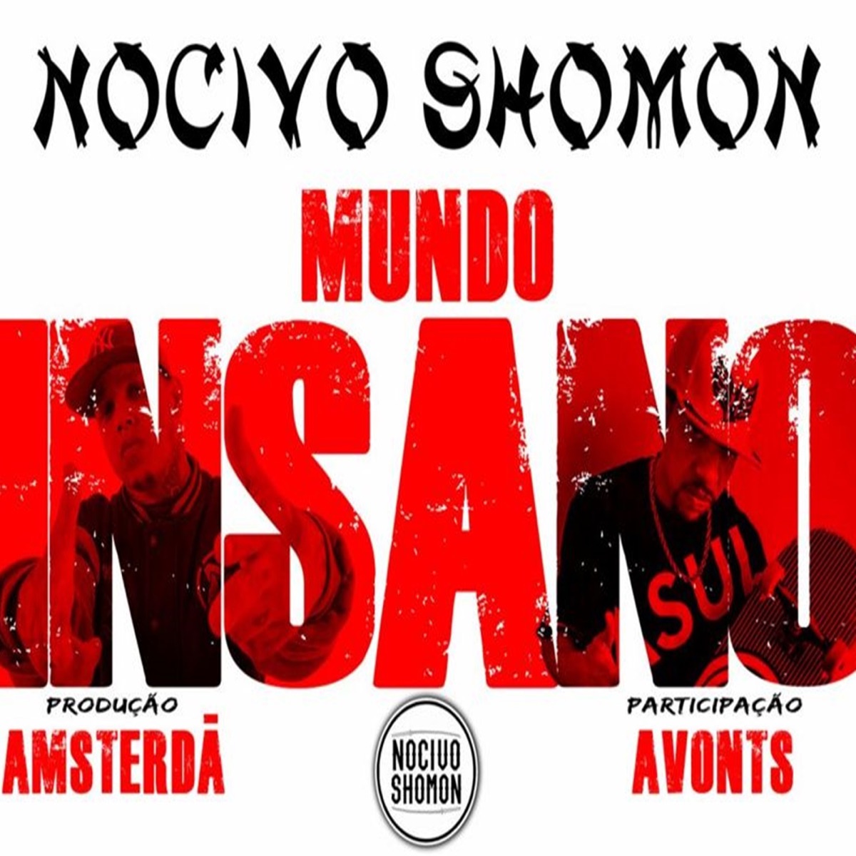 Mundo Insano (feat. Avonts) - Single by Nocivo Shomon album cover