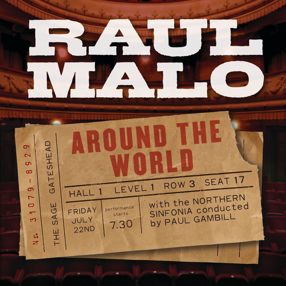 Around the World (Live) by Raul Malo, Northern Sinfonia & Paul Gambill album cover