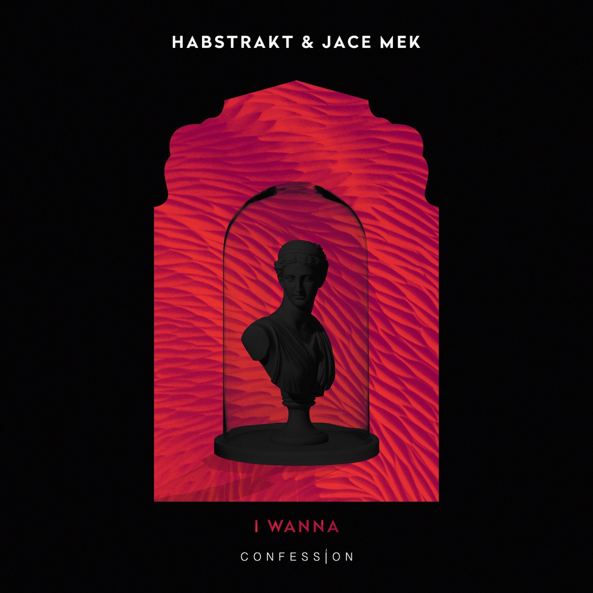 I Wanna - Single by Habstrakt & Jace Mek album cover