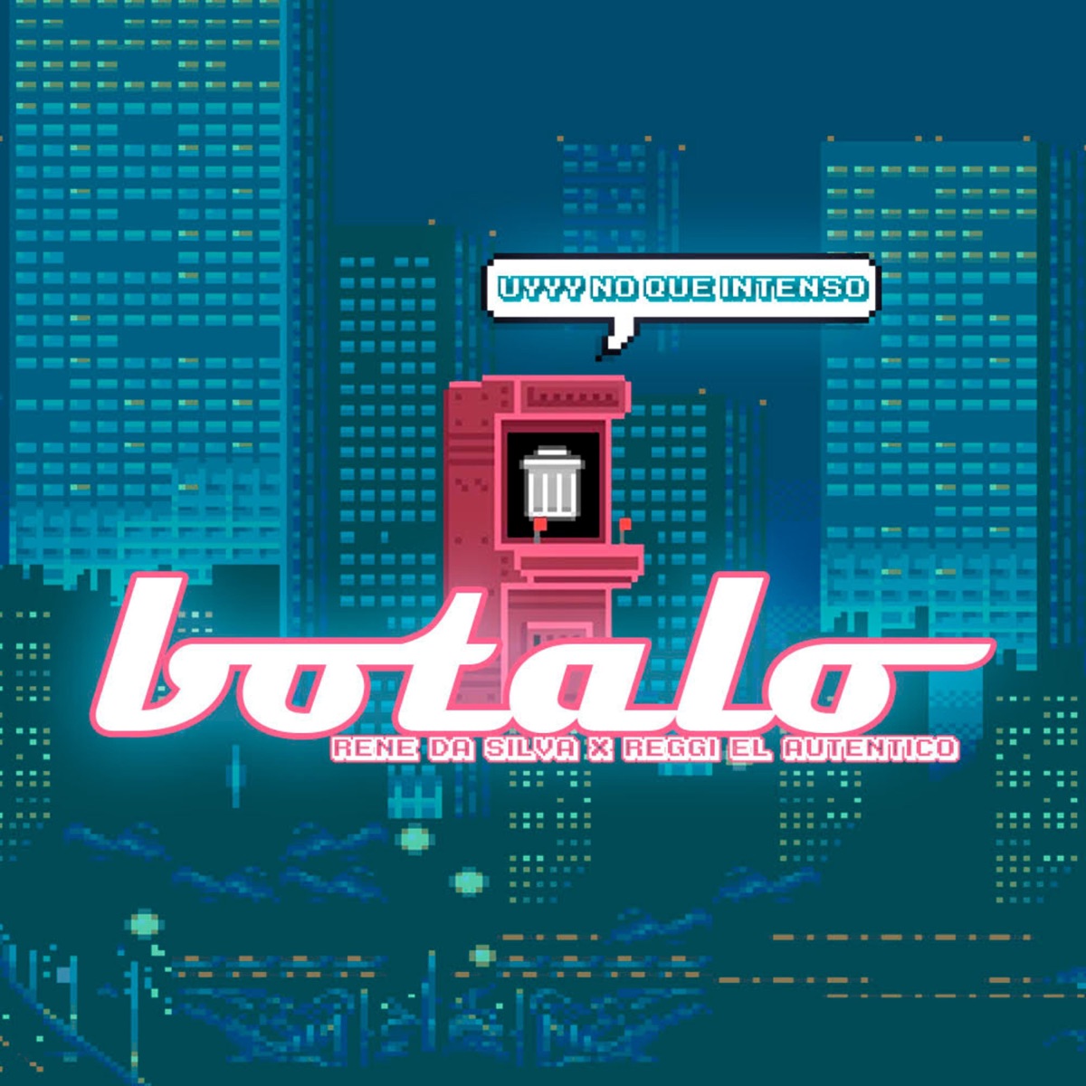 Botalo - Single by Rene Da Silva & Reggi El Autentico album cover