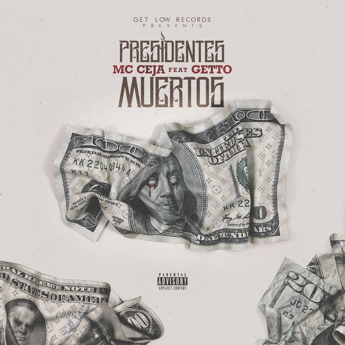 Presidentes Muertos (feat. Getto) - Single by MC Ceja album cover