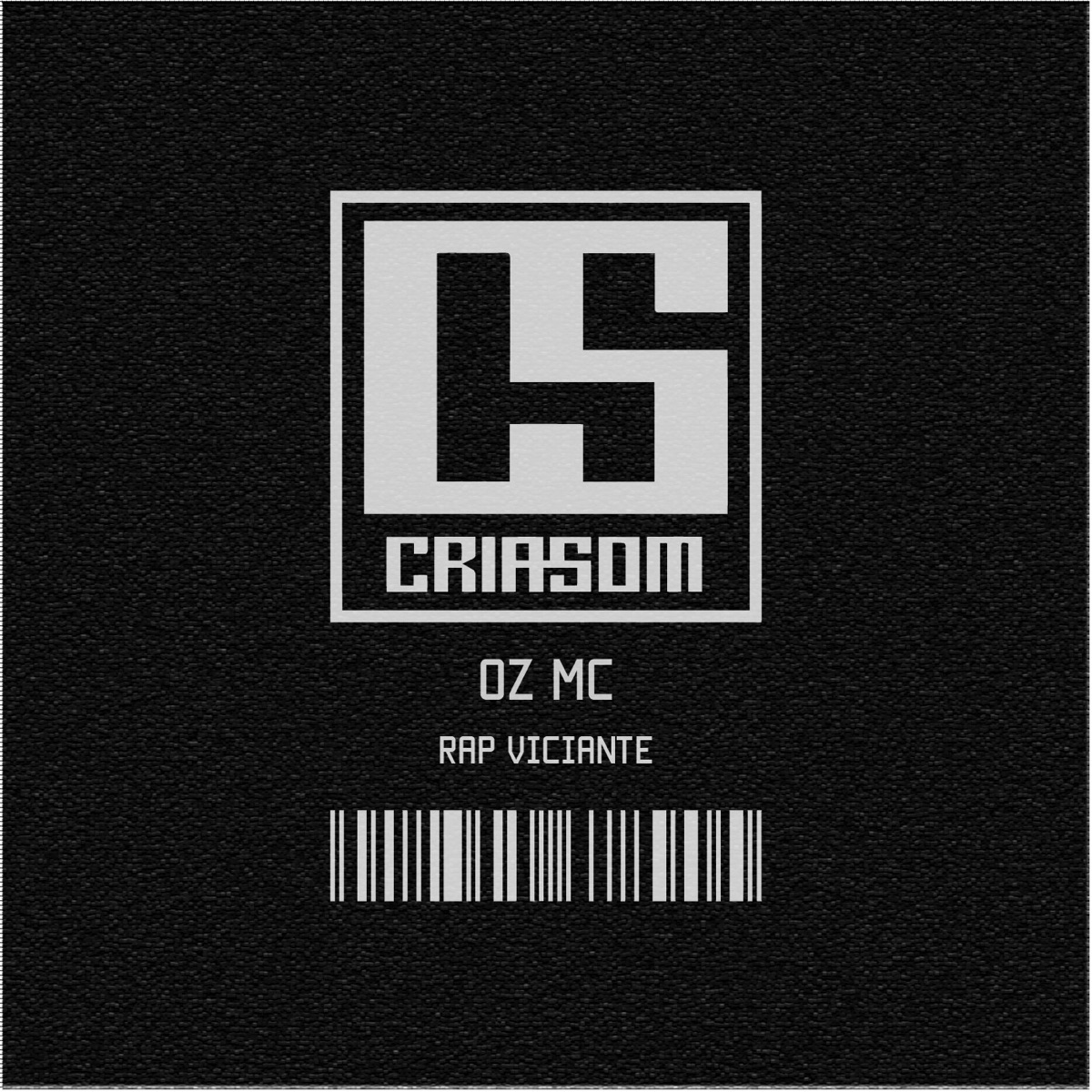 Rap Viciante - Single by CRIASOM & Oz MC album cover