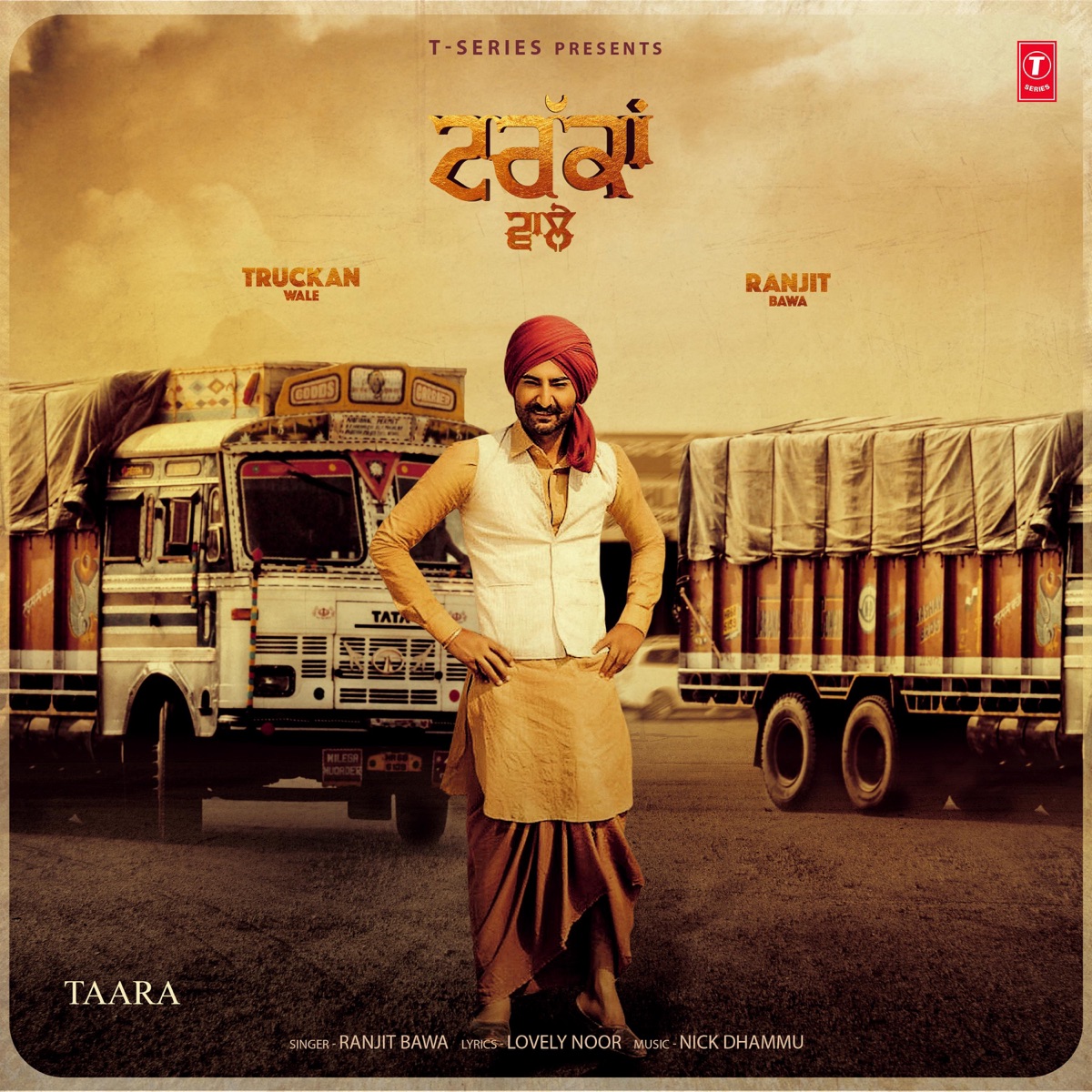 Truckan Wale (From "Taara") - Single by Ranjit Bawa & Nick Dhammu album cover