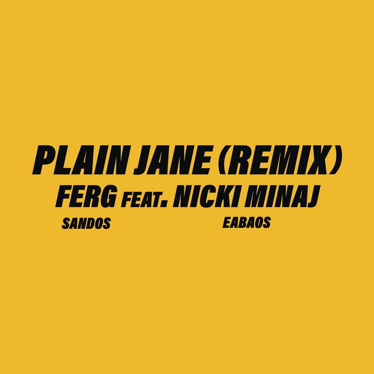 Plain Jane REMIX (feat. Nicki Minaj) - Single by A$AP Ferg album cover