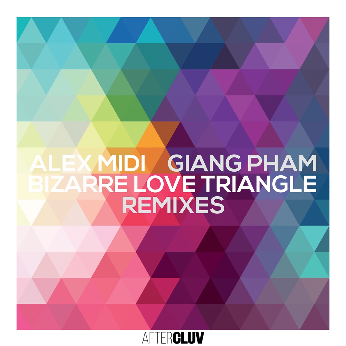 Bizarre Love Triangle (Remixes) - Single by Alex Midi & Giang Pham album cover