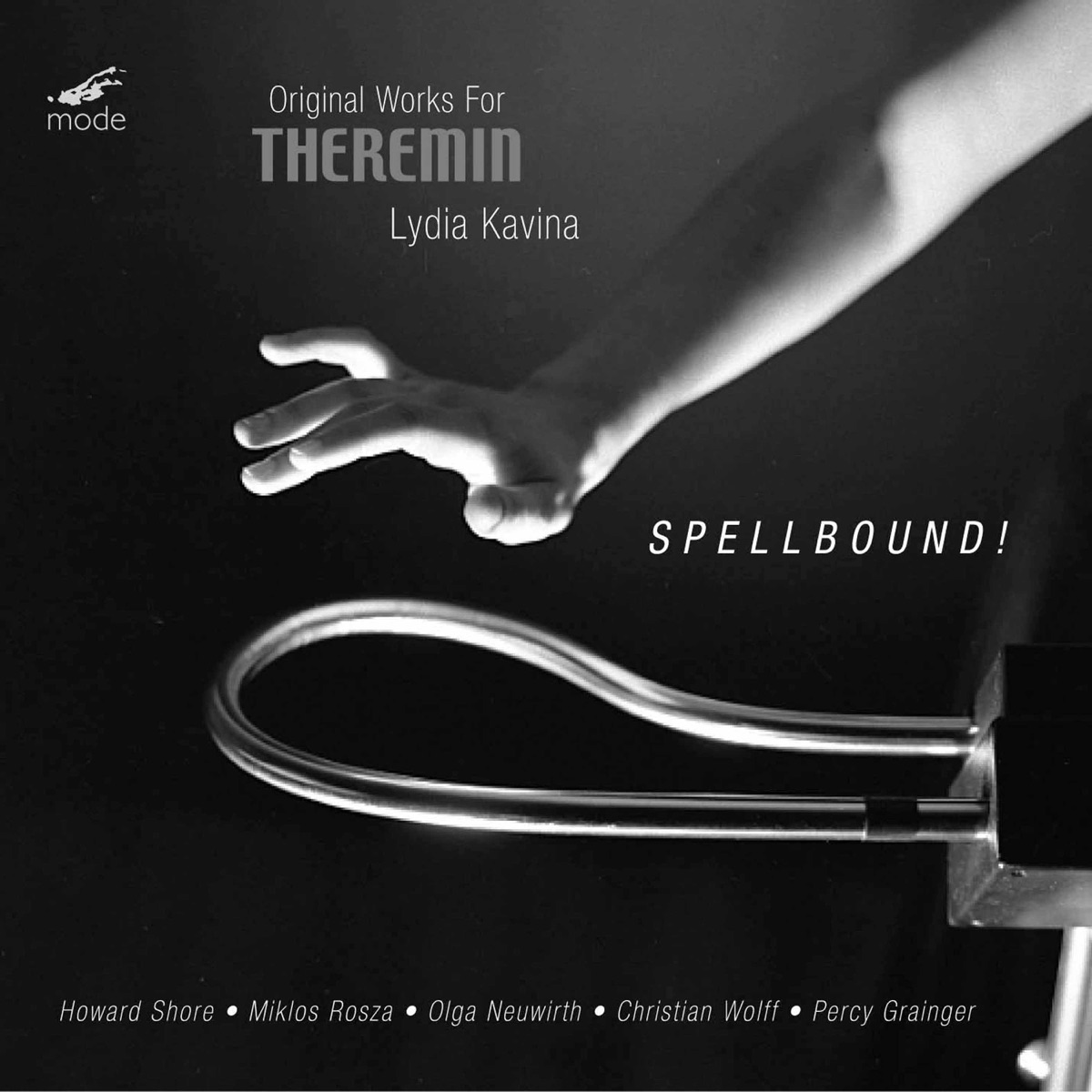 Spellbound!: Theremin Works by Grainger, Neuwirth, Rosza & Others by Lydia Kavina, Ensemble Sospeso & Charles Peltz album cover