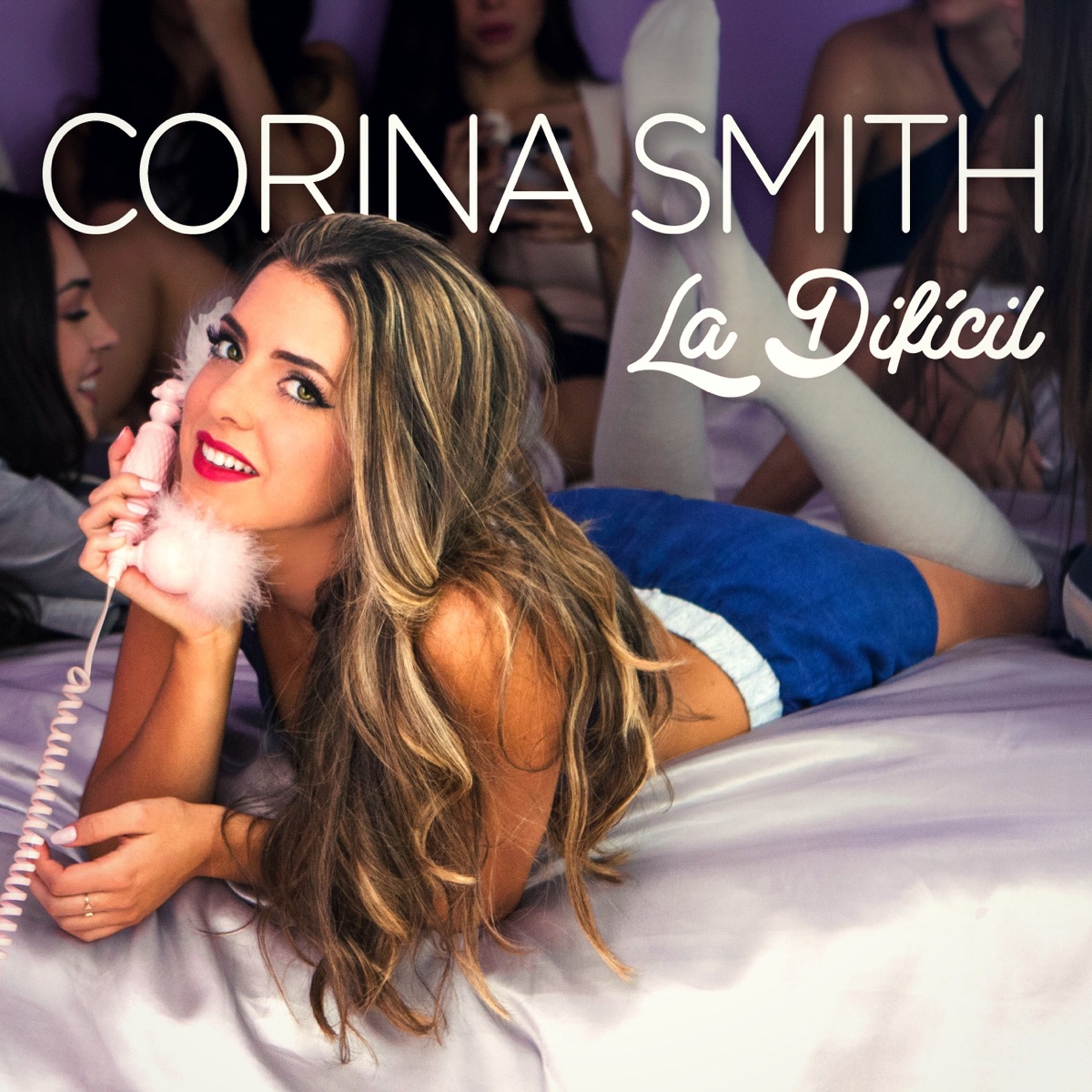La Difícil - Single by Corina Smith album cover