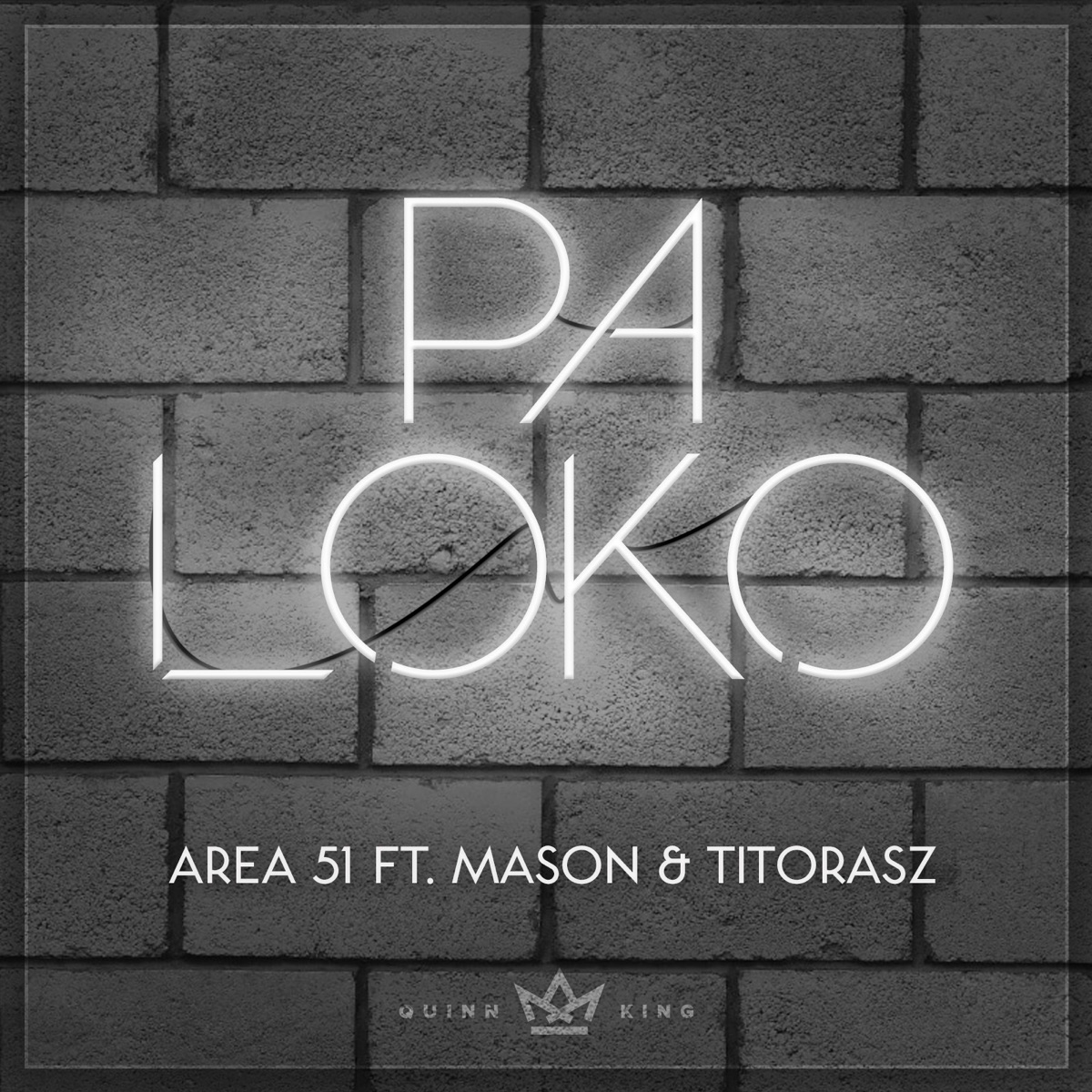 Paloko (feat. Titorasz & Mason) - Single by Area 51 album cover