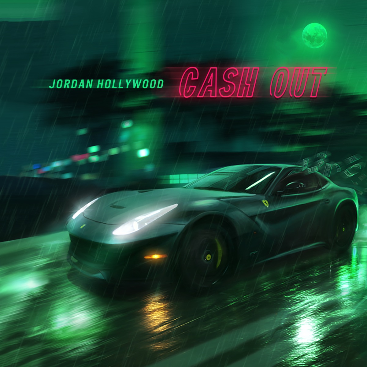 Cash Out - Single by Jordan Hollywood album cover