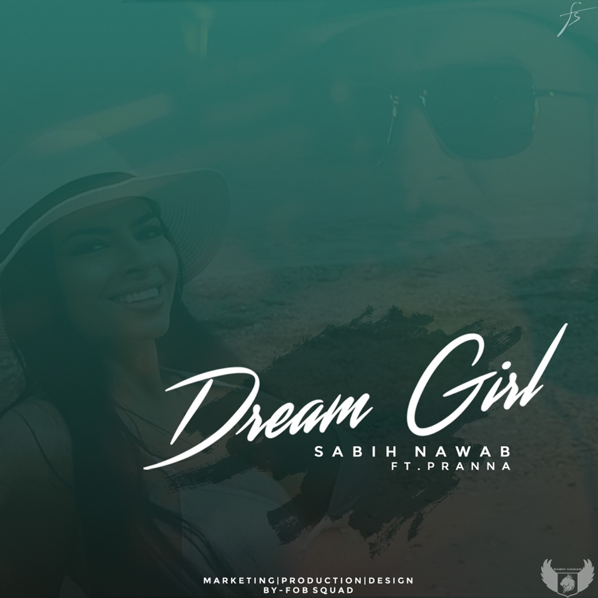 Dream Girl - Single by Sabih Nawab album cover