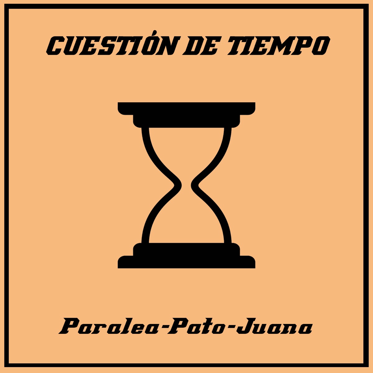 Cuestión de Tiempo - Single by Paralea album cover
