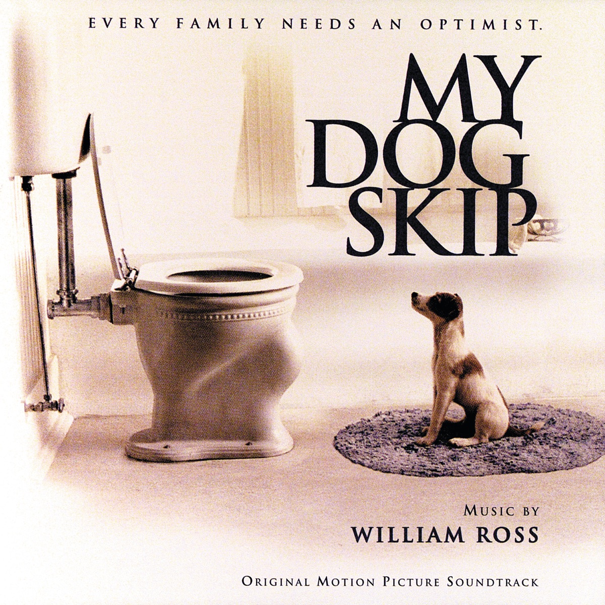 My Dog Skip (Original Motion Picture Soundtrack) by William Ross album cover