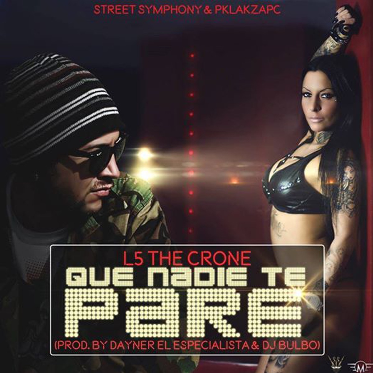 Que Nadie Te Pare - Single by L5 the Crone album cover