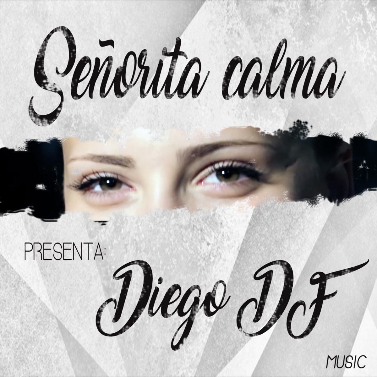 Señorita Calma - Single by Diego DF album cover
