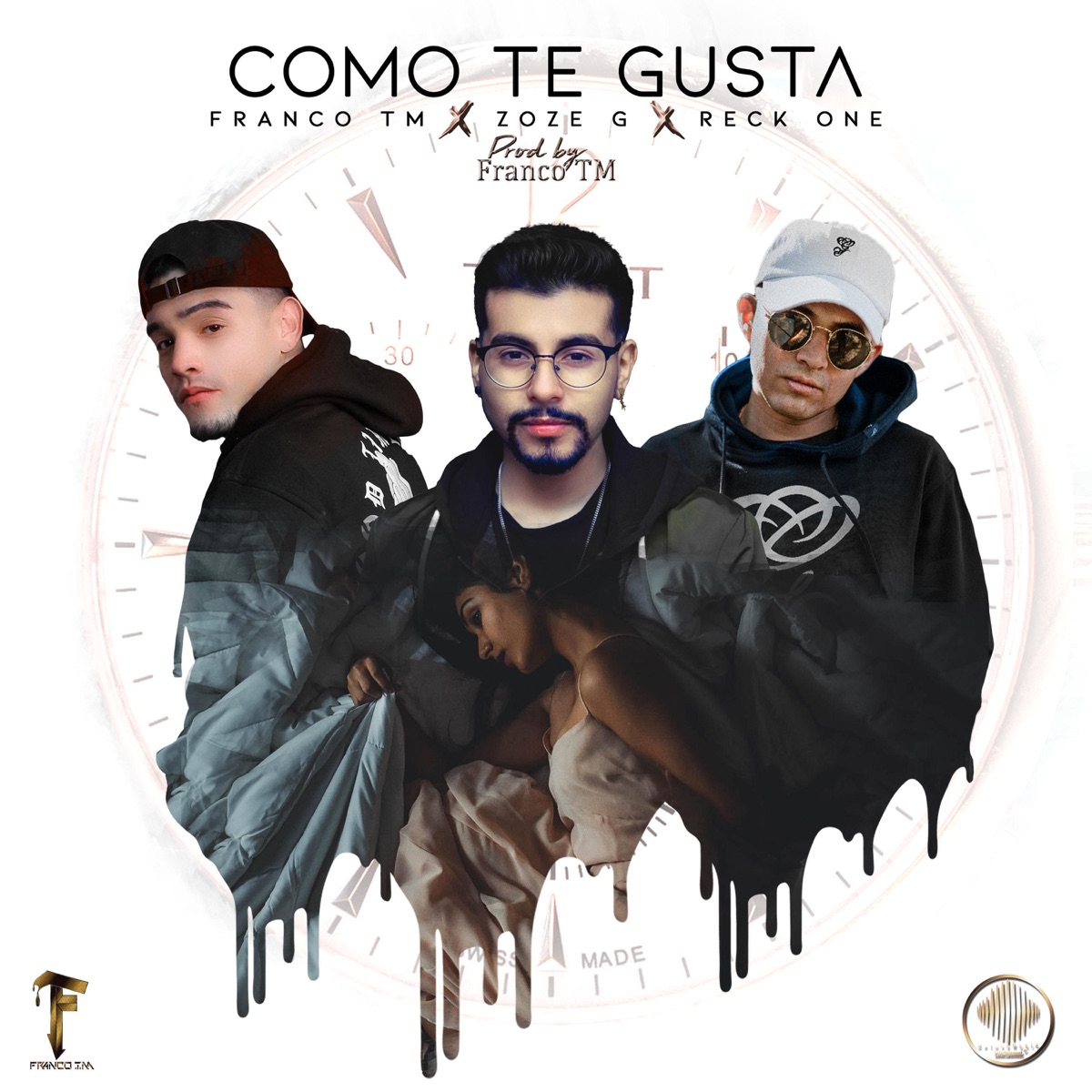 Como Te Gusta (feat. Zoze G & Reck One) - Single by Franco TM album cover