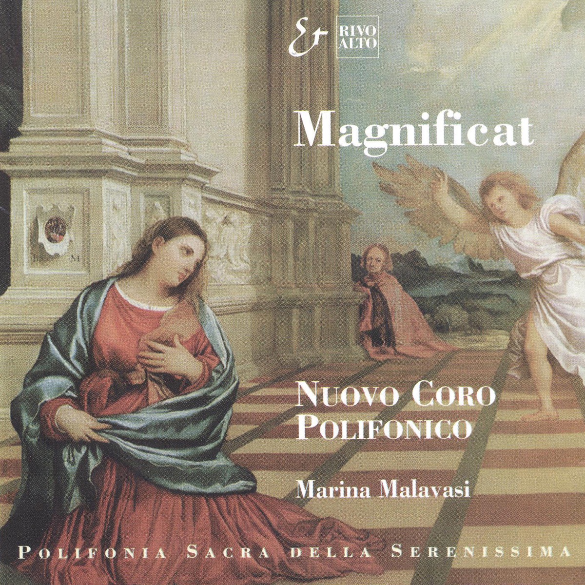 Magnificat (Polifonia sacra della Serenissima) by Nicolò Olivetto, Francesco Santacroce, Giovanni Nasco, Giovanni Matteo Asola, Nuovo Coro Polifonico & Marina Malavasi album cover