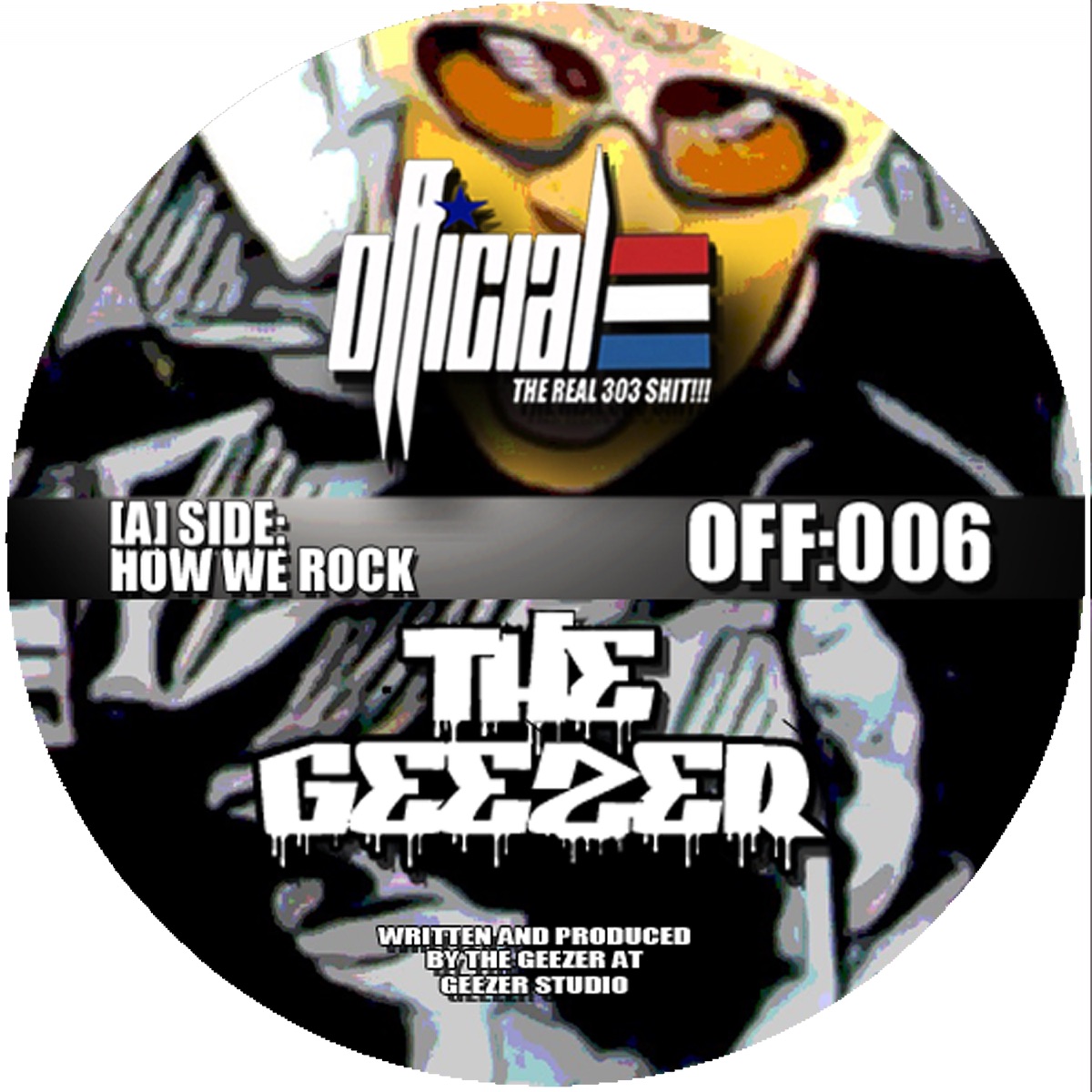OFFICIAL:006 - Single by The Geezer, Sterling Moss & Lethal One album cover