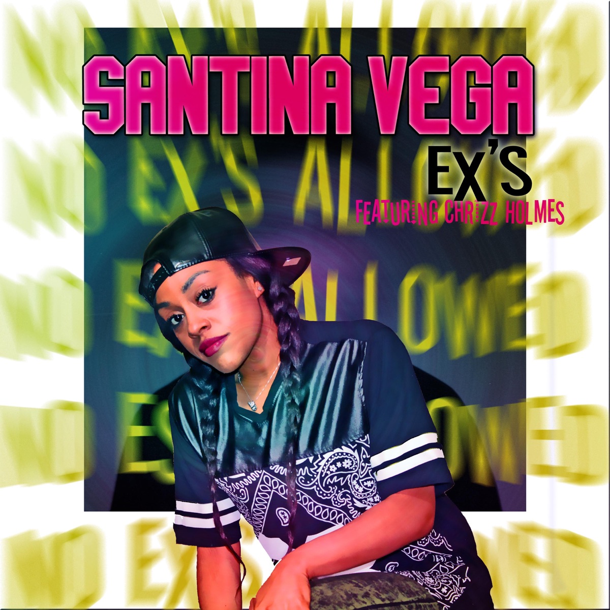 Exs (feat. Chrizz Holmes) - Single by Santina Vega album cover
