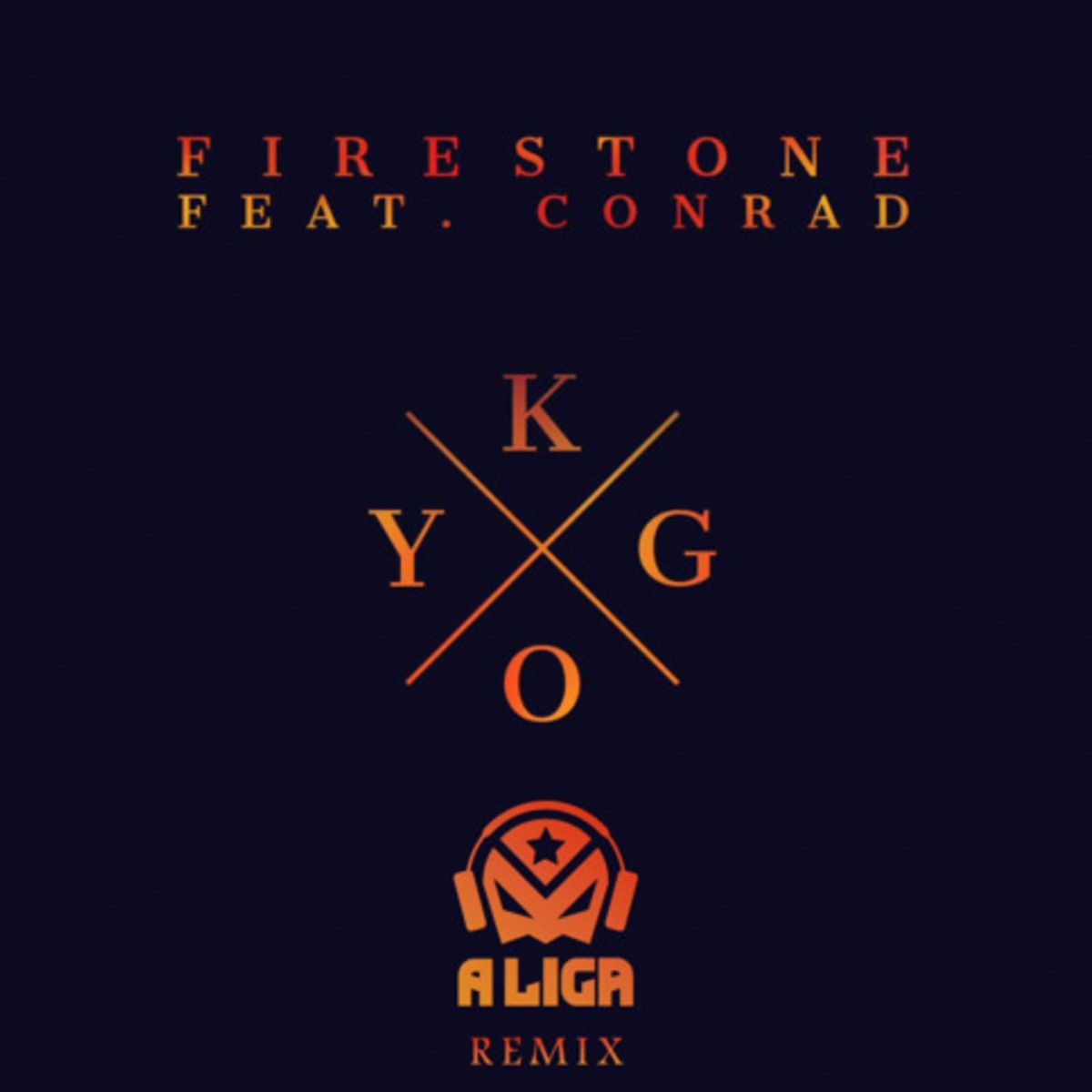 Firestone (Remix) [feat. Konrad] - Single by A Liga album cover