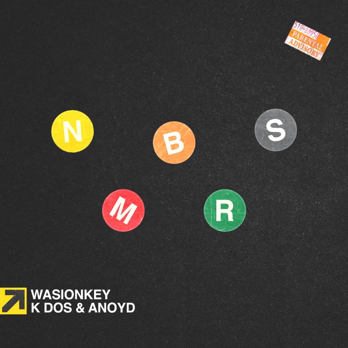 Nmbrs (feat. K Dos & Anoyd) - Single by Wasionkey album cover